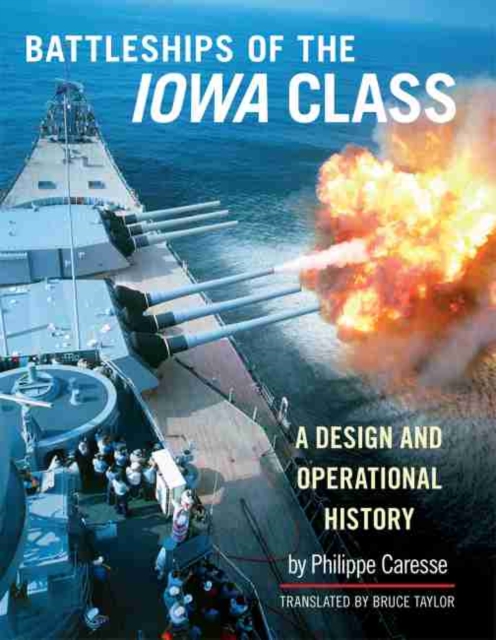 Battleships of the Iowa Class
