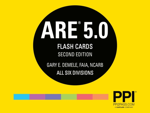 PPI ARE 5.0 Flash Cards: Rapid Review of Key Topics (Cards), 2nd Edition - More Than 400 Architecture Flashcards