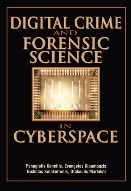 Digital Crime and Forensic Science in Cyberspace