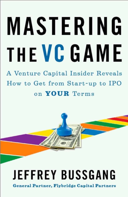 Mastering The Vc Game