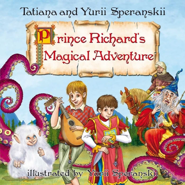 Prince Richard's Magical Adventure