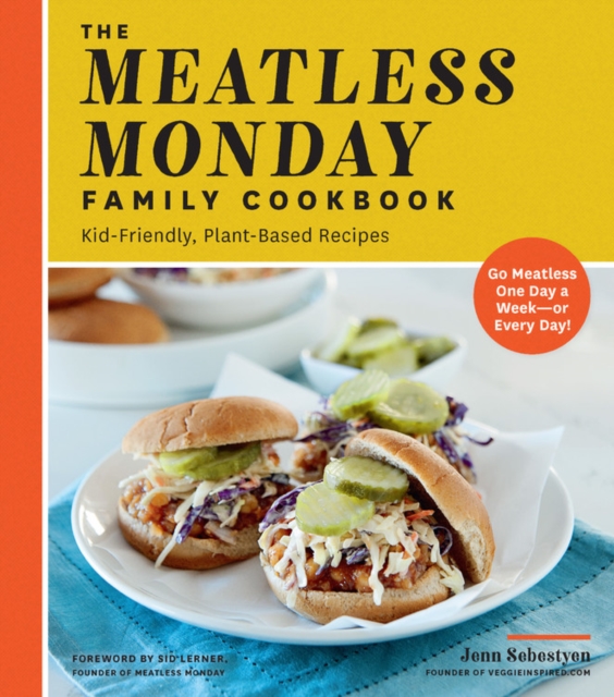 Meatless Monday Family Cookbook