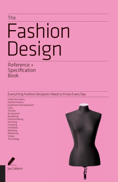 Fashion Design Reference & Specification Book