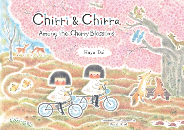 Chirri & Chirra, Among the Cherry Blossoms