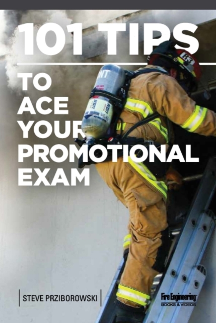 101 Tips to Ace Your Promotional Exam