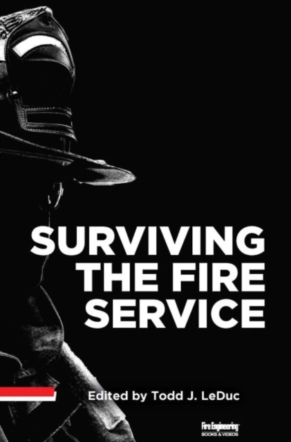 Surviving the Fire Service
