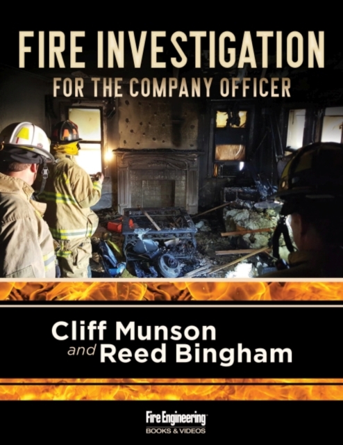 Fire Investigation for the Company Officer