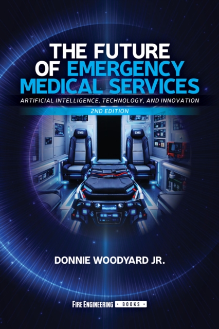 The Future of Emergency Medical Services