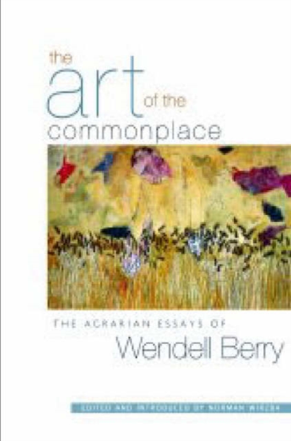 Art Of The Commonplace