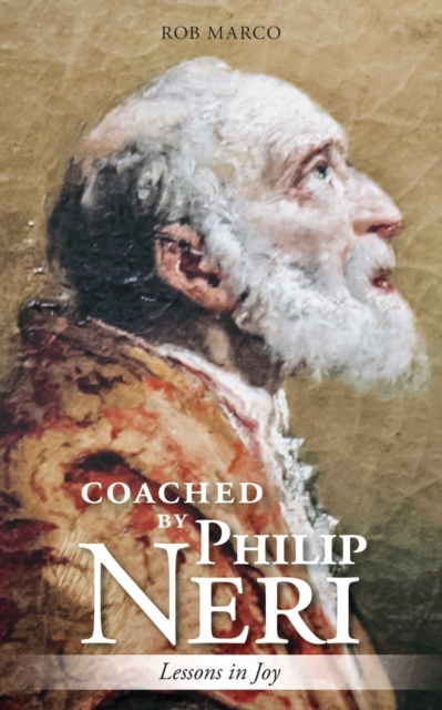 Coached by Philip Neri
