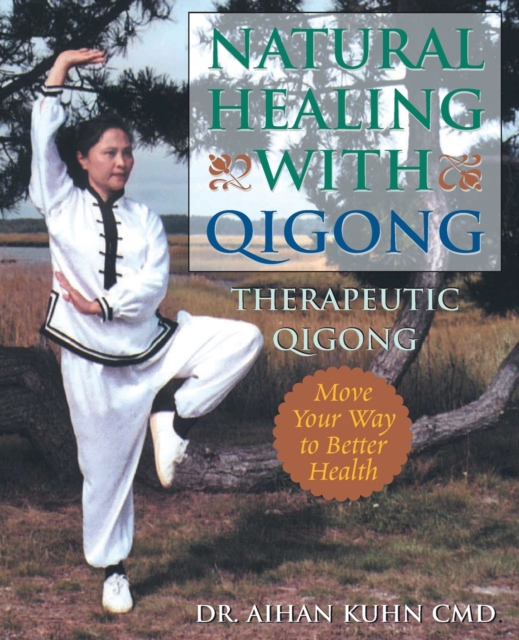 Natural Healing With Qigong