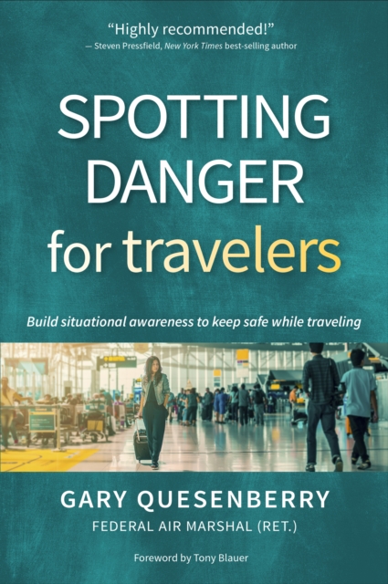 Spotting Danger for Travelers