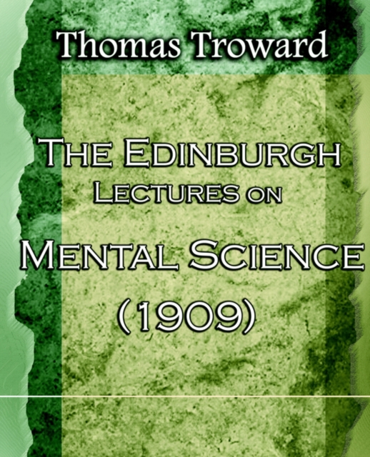 Edinburgh Lectures on Mental Science (1909)