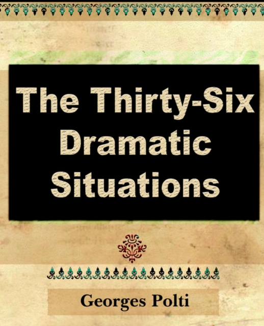 Thirty Six Dramatic Situations