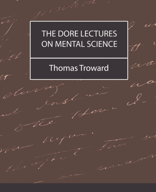 Dore Lectures on Mental Science