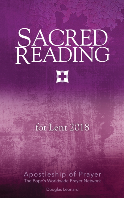 Sacred Reading for Lent 2018