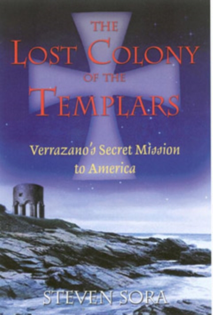 Lost Colony of the Templars