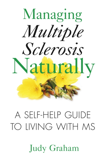 Managing Multiple Sclerosis Naturally