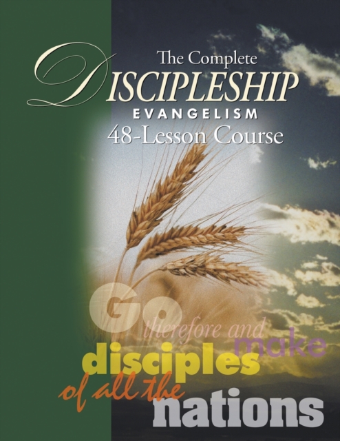Complete Discipleship Evangelism 48-Lessons Study Guide