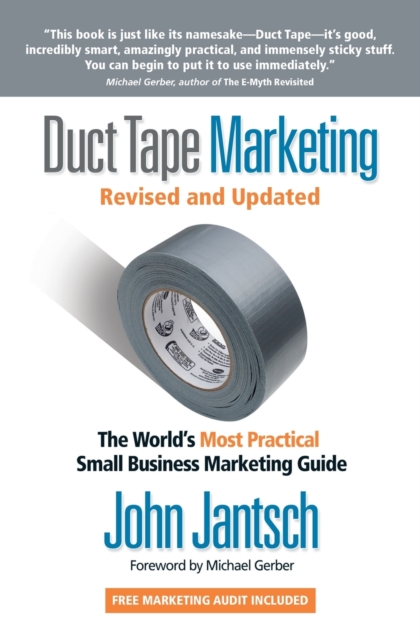 Duct Tape Marketing Revised and   Updated