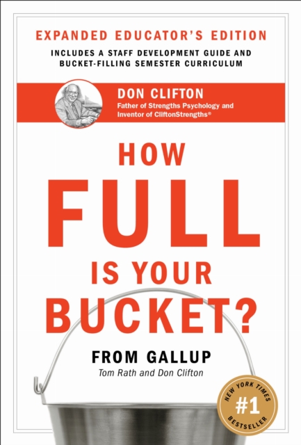 How Full Is Your Bucket? Expanded Educator's Edition