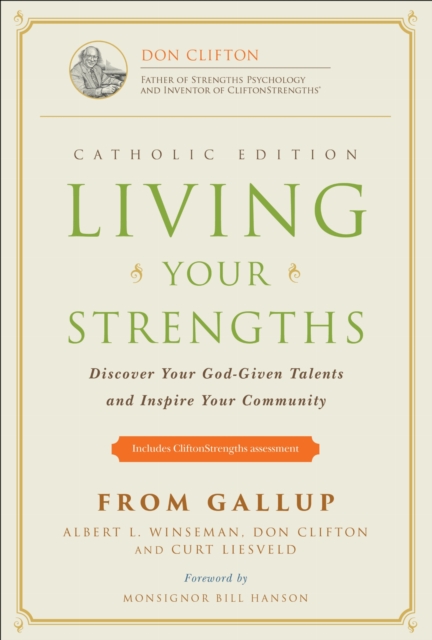 Living Your Strengths Catholic Edition