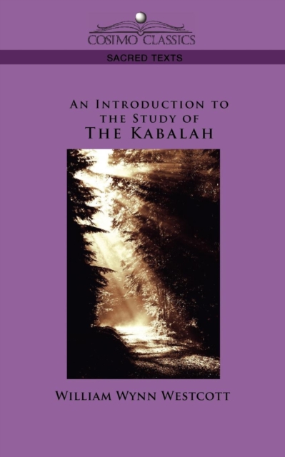 Introduction to the Study of the Kabalah