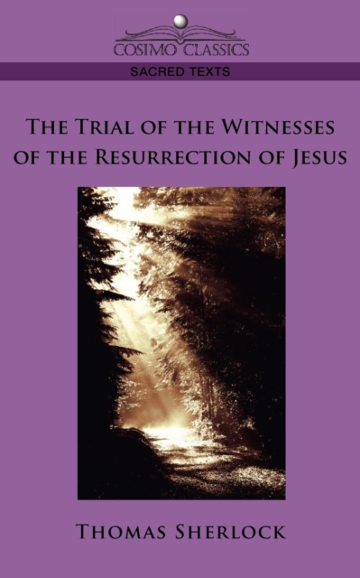 Trial of the Witnesses of the Resurrection of Jesus