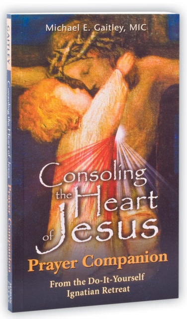 Consoling the Heart of Jesus