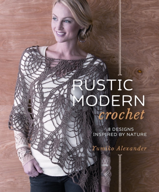 Rustic Modern Crochet