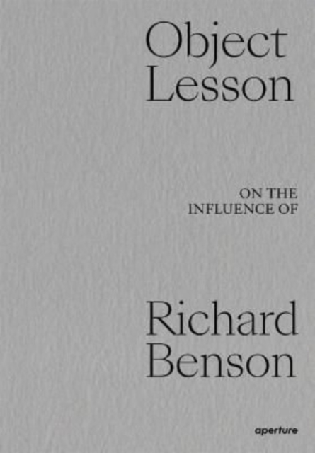 Object Lesson: On the Influence of Richard Benson