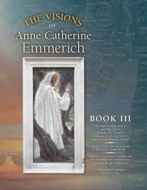 Visions of Anne Catherine Emmerich (Deluxe Edition)