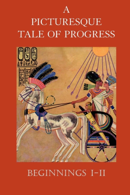 Picturesque Tale of Progress