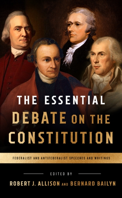 Essential Debate on the Constitution