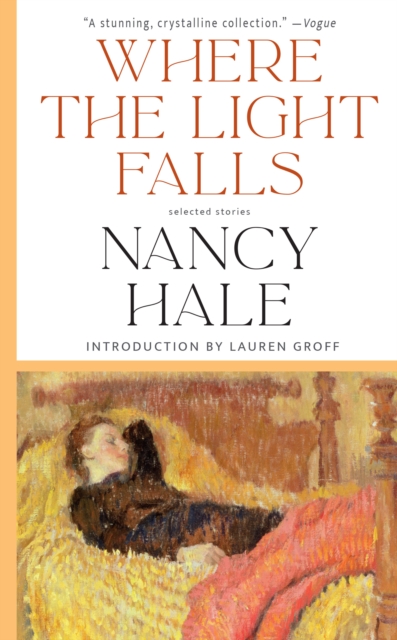 Where The Light Falls: Selected Stories