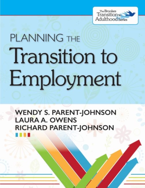 Planning the Transition to Employment