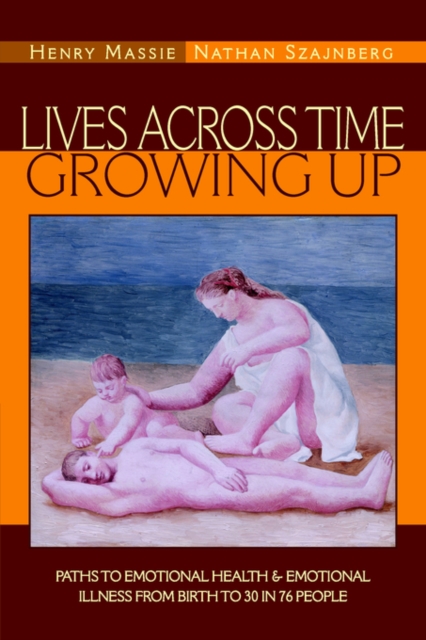 Lives Across Time/Growing Up