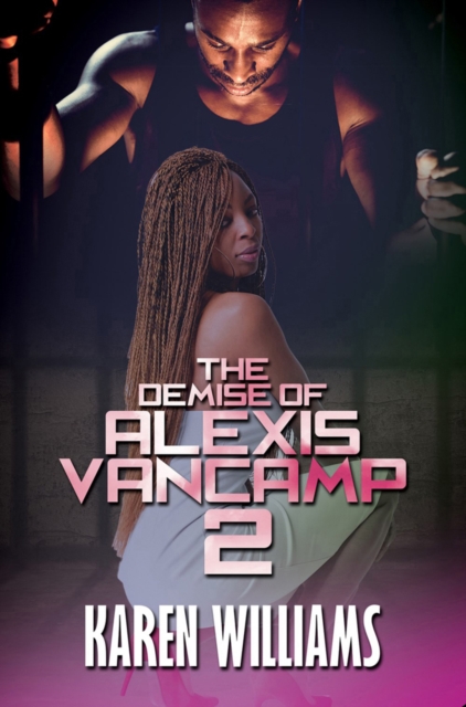 Demise Of Alexis Vancamp 2