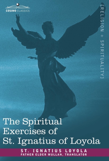 Spiritual Exercises of St. Ignatius of Loyola