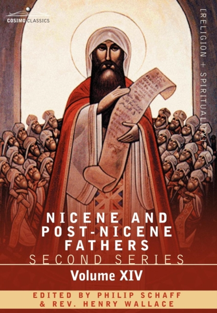 Nicene and Post-Nicene Fathers