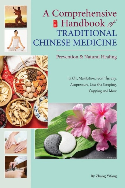 Comprehensive Handbook of Traditional Chinese Medicine