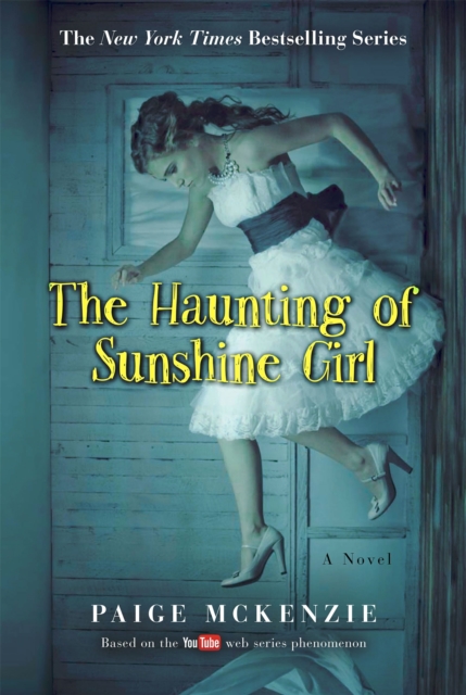 Haunting of Sunshine Girl