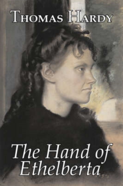 Hand of Ethelberta by Thomas Hardy, Fiction, Literary, Short Stories