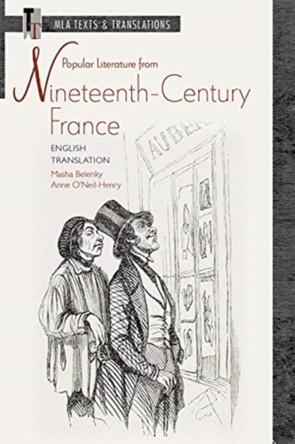 Popular Literature from Nineteenth-Century France: English Translation