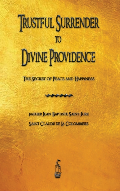 Trustful Surrender to Divine Providence