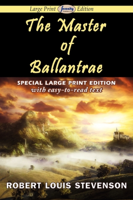 Master of Ballantrae (Large Print Edition)