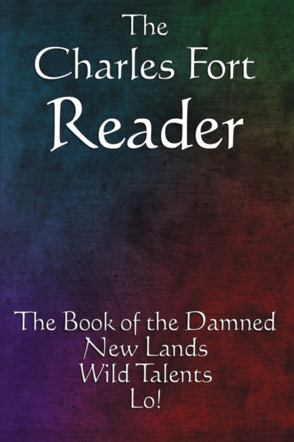 Charles Fort Reader