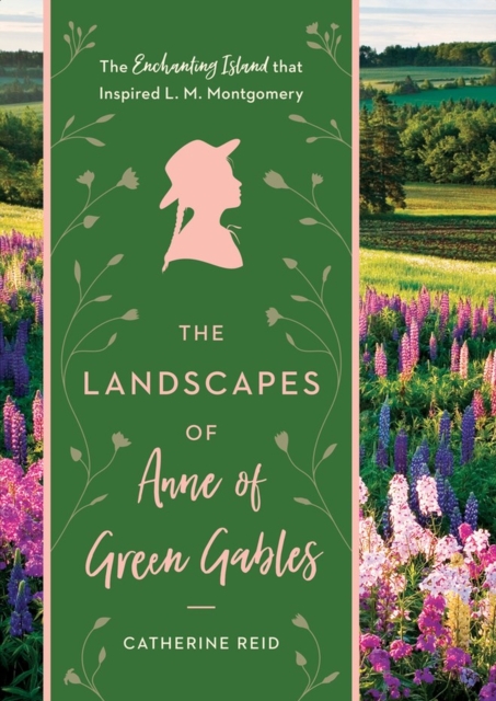 Landscapes of Anne of Green Gables