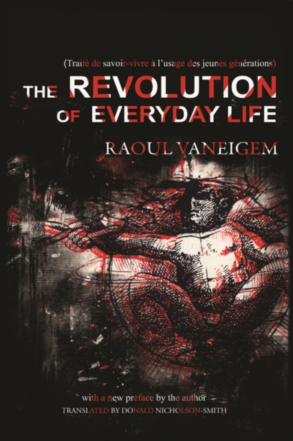 Revolution Of Everyday Life