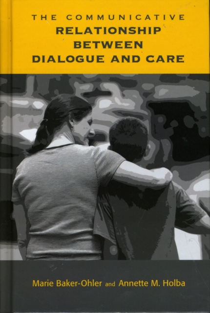 Communicative Relationship Between Dialogue and Care